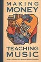 Making Money Teaching Music book cover